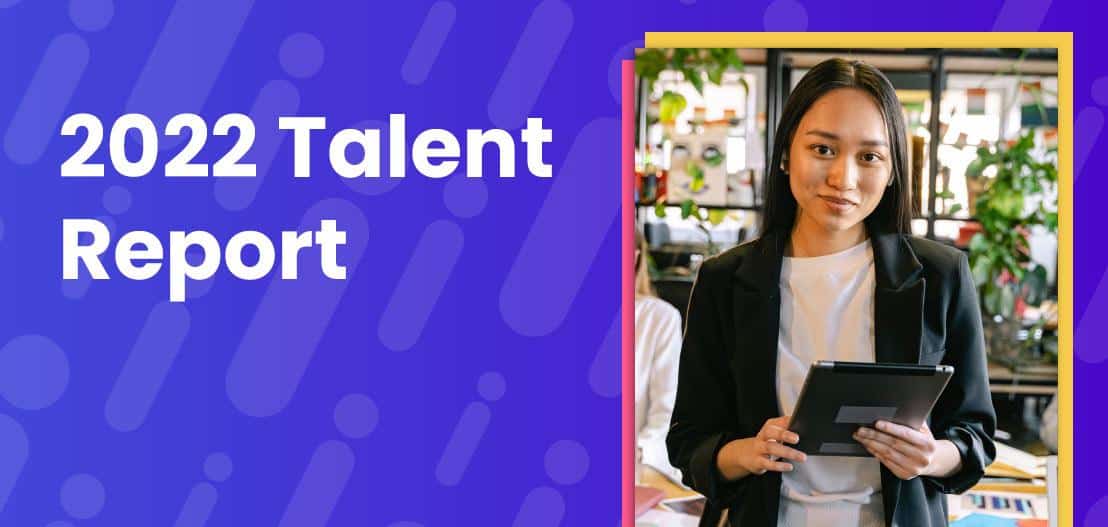 A professional woman holding a tablet smiles at the camera. The text "2022 Talent Report" is displayed on a blue background with diagonal patterns next to her image. Office plants are visible in the background.